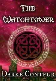 The Watchtower by Darke Conteur