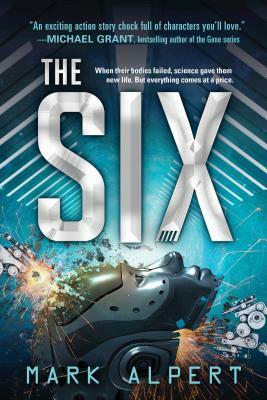 The Six by Mark Alpert