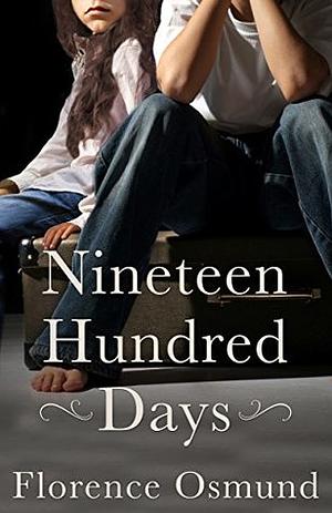 Nineteen Hundred Days by Florence Osmund