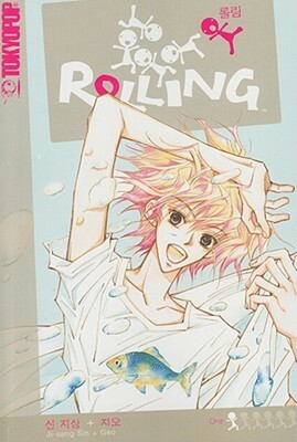 Rolling, Volume 1 by Ji-Sang Sin, JiSang Shin