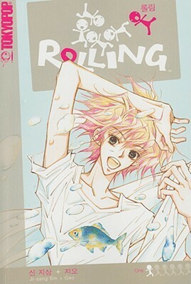 Rolling, Volume 1 by JiSang Shin, Ji-Sang Sin