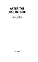 After the Man Before by Alan Mahar