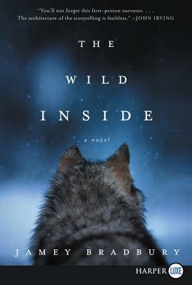 The Wild Inside by Jamey Bradbury