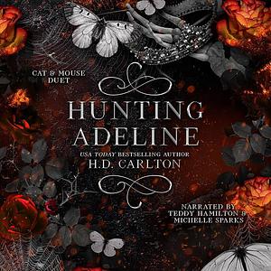 Hunting Adeline by H.D. Carlton