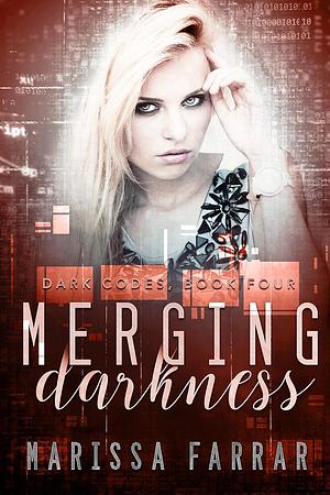 Merging Darkness by Marissa Farrar