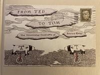 From Ted to Tom: The Illustrated Envelopes of Edward Gorey by Tom Fitzharris