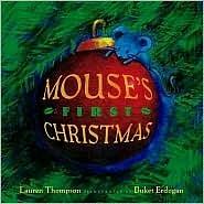 Mouse's First Christmas by Lauren Thompson