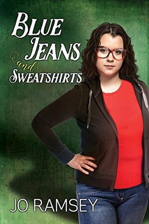 Blue Jeans and Sweatshirts by Jo Ramsey