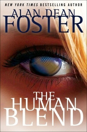 The Human Blend by Alan Dean Foster