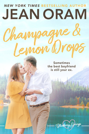 Champagne and Lemon Drops by Jean Oram