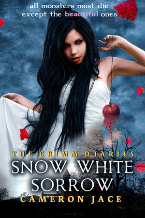 Snow White Sorrow by Cameron Jace