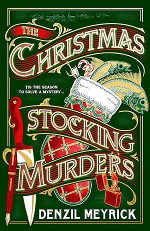 The Christmas Stocking Murders by Denzil Meyrick