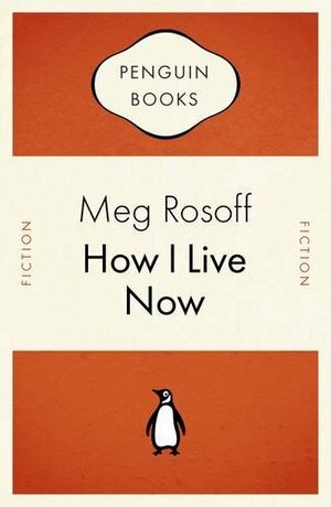 How I Live Now by Meg Rosoff