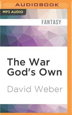 The War God's Own by David Weber