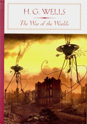 The War of the Worlds by H.G. Wells