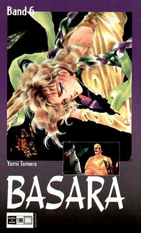 Basara, Bd. 6 by Yumi Tamura