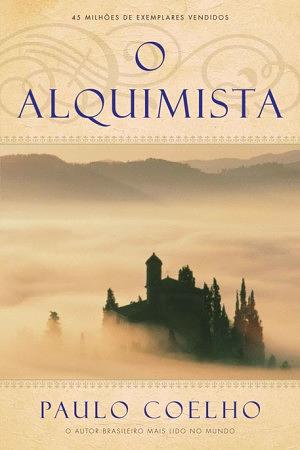 O Alquimista by Paulo Coelho