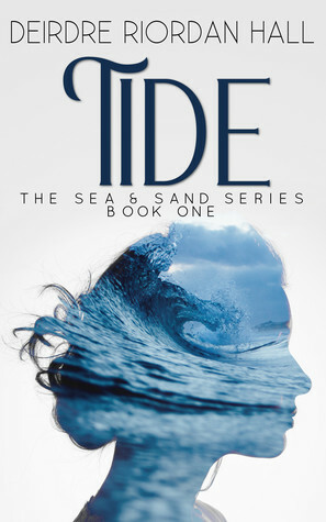 Tide by Deirdre Riordan Hall