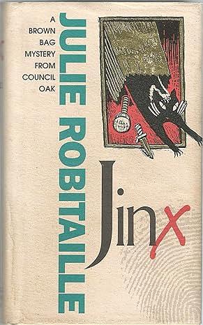 Jinx by Julie Robitaille