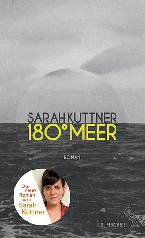 180 Grad Meer by Sarah Kuttner