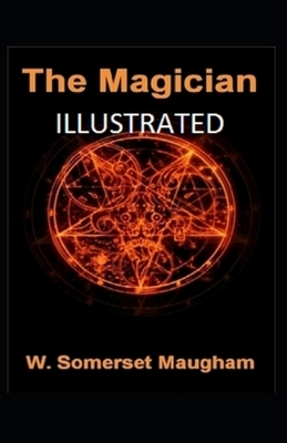 The Magician Illustrated by W. Somerset Maugham