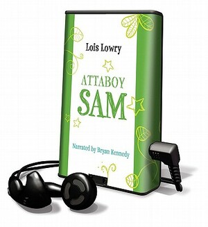 Attaboy Sam by Lois Lowry