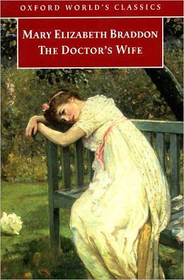 The Doctor's Wife by Mary Elizabeth Braddon