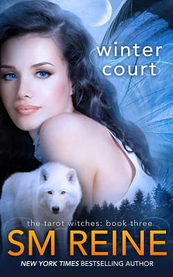 Winter Court: A Paranormal Romance by S.M. Reine