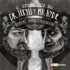 El extraño caso del Dr. Jekyll y Mr. Hyde by Robert Louis Stevenson, Daniel Pérez, Carl Bowen