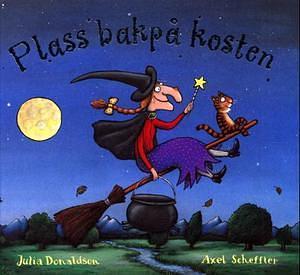 Plass bakpå kosten by Julia Donaldson