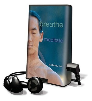 The Breathe & Meditate Collection by Rodney Yee