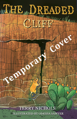 The Dreaded Cliff by Terry Nichols