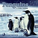 Penguins and Other Polar Animals by Dalmatian Press