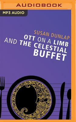 Ott on a Limb and the Celestial Buffet by Susan Dunlap