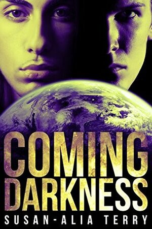 Coming Darkness by Susan-Alia Terry