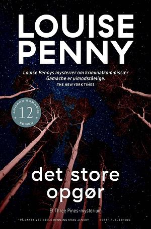 Det store opgør by Louise Penny, Niels Henning Krag Jensby