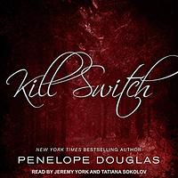 Kill Switch by Penelope Douglas