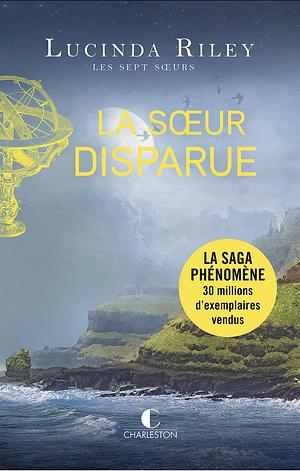 La Sœur disparue by Lucinda Riley