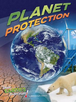 Planet Protection by Rebecca E. Hirsch