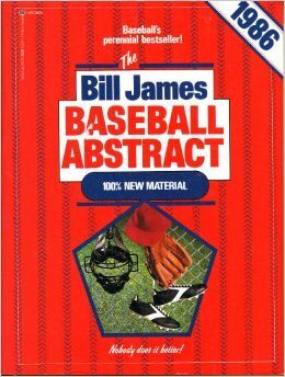 The Bill James Baseball Abstract, 1986 by Bill James