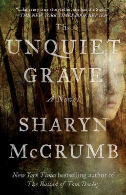 The Unquiet Grave by Sharyn McCrumb