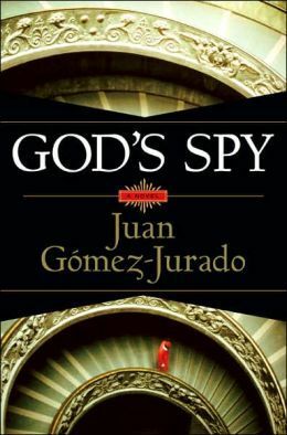 God's Spy by Juan Gómez-Jurado, James Graham