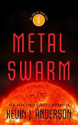 Metal Swarm by Kevin J. Anderson