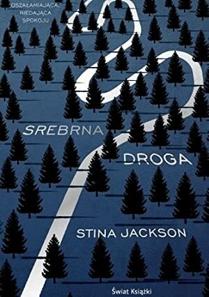 Srebrna droga by Stina Jackson