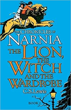 The Lion The Witch and The Wardrobe by C.S. Lewis