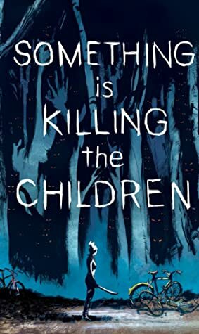 Something is Killing the Children #1 by Werther Dell'Edera, Miquel Muerto, James Tynion IV