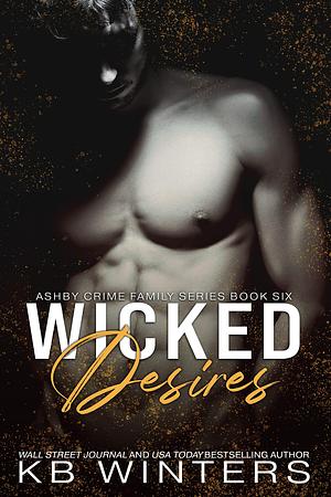 Wicked Desires by K.B. Winters, K.B. Winters