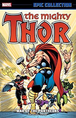 Thor Epic Collection, Vol. 16: War of the Pantheons by Jim Shooter, Tom DeFalco, Tom DeFalco, Stan Lee