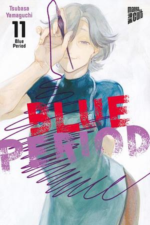 Blue Period 11 by Tsubasa Yamaguchi