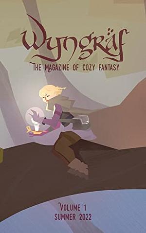 Wyngraf: Issue 1 by Angelica Fiori, Nathan Slemp, Rajiv Moté, Nathaniel Webb, J. A. Prentice, Amanda Cook, Katherine Quevedo, Dan Crawford, Natasha Inwood